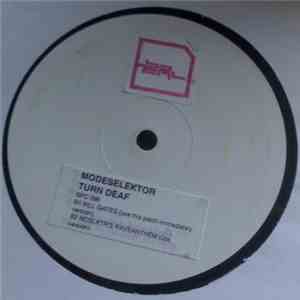 Modeselektor - Turn Deaf ! download free