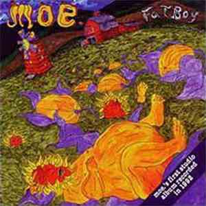 Moe. - Fatboy download free