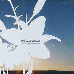 Mo'Horizons - ...And The New Bohemian Freedom download mp3 flac