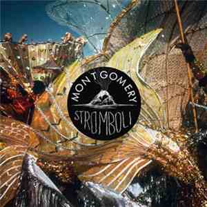 Montgomery - Stromboli download free