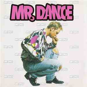 Mr. Dance - Mr Dance download free Mr. Dance - Mr Dance download mp3 flac