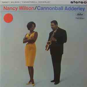 Nancy Wilson / Cannonball Adderley - Nancy Wilson / Cannonball Adderley download mp3 flac