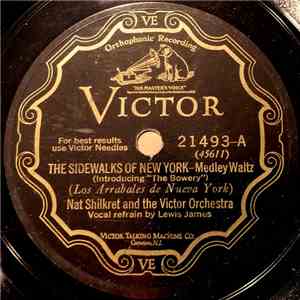 Nat Shilkret And The Victor Orchestra - The Sidewalks Of New York / In The Good Old Summertime download free Nat Shilkret And The Victor Orchestra - The Sidewalks Of New York / In The Good Old Summertime download mp3 flac