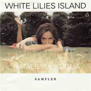 Natalie Imbruglia - White Lilies Island download mp3 flac