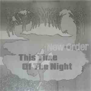 New Order - This Time Of The Night download mp3 flac