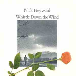 Nick Heyward - Whistle Down The Wind download mp3 flac