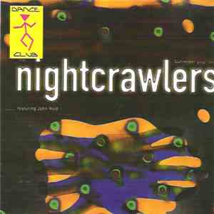 Nightcrawlers, The Featuring John Reid - Surrender Your Love download free