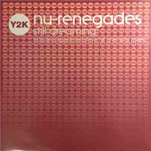 Nu-Renegades - Still Dreaming download free