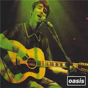 Oasis  - Noel Gets To The Point -Complete- (Definiteve Edition) download free