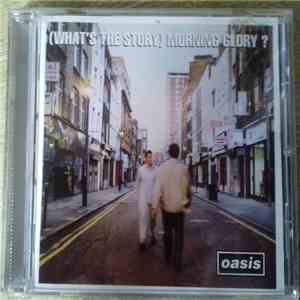 Oasis - (What's The Story) Morning Glory download free Oasis - (What's The Story) Morning Glory download mp3 flac