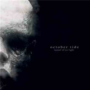 October Tide - Tunnel Of No Light download free