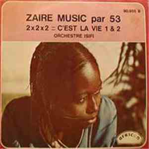 Orchestre Isifi - 2x2x2 = C'est La Vie 1 & 2 download free
