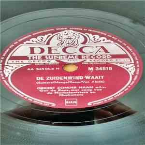 Orkest Zonder Naam, Marketentsters En Musketiers - Rode Rozen, Rode Lippen, Rode Wijn / De Zuidenwind Waait download mp3 flac
