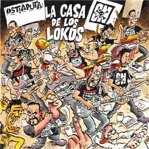 Ostia Puta, S.N - La Casa De Los Lokos download free