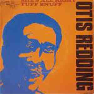 Otis Redding - She's All Right / Tuff Enuff download free