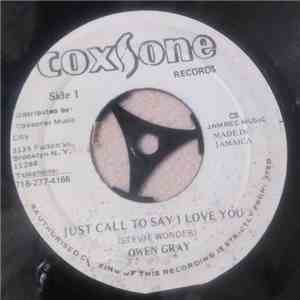 Owen Gray - Just Call To Say I Love You download free