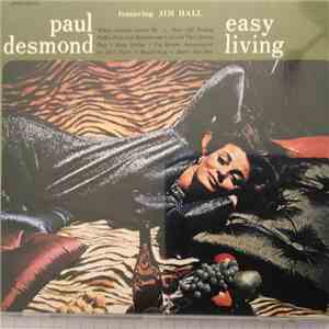 Paul Desmond - Easy Living download free
