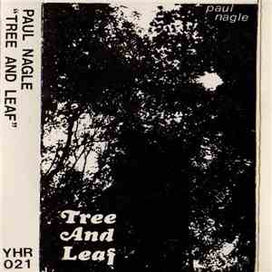 Paul Nagle - Tree And Leaf download free Paul Nagle - Tree And Leaf download mp3 flac
