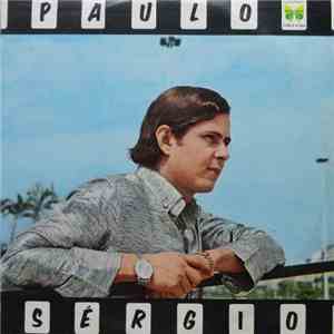 Paulo Sérgio  - Paulo Sérgio (Vol 1) download free
