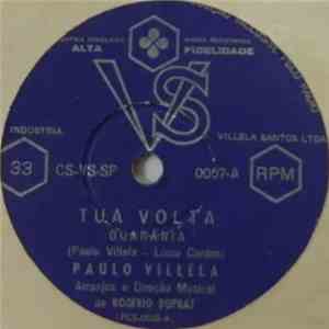 Paulo Villela - Tua Volta / À Espera de Alguém download free