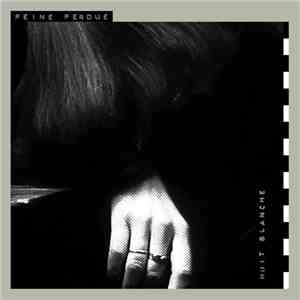 Peine Perdue - Nuit Blanche download free