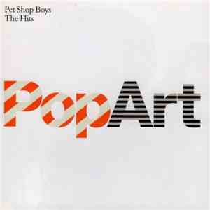 Pet Shop Boys - PopArt (The Hits) download mp3 flac