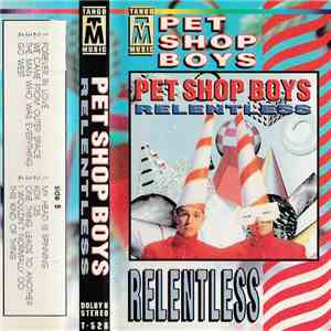 Pet Shop Boys - Relentless download free