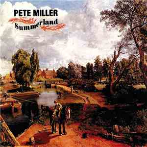 Pete Miller - Summerland download mp3 flac