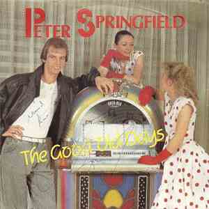 Peter Springfield - The Good Old Days download mp3 flac
