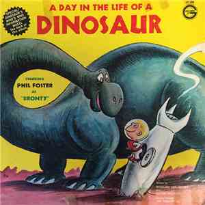 Phil Foster , Jim Timmens - A Day in the Life of a Dinosaur download free