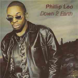 Phillip Leo - Down 2 Earth (Remastered) download free