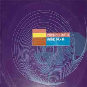 Phunky Data - Hard Night download mp3 flac