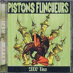 Pistons Flingueurs - 2000' Ties download free