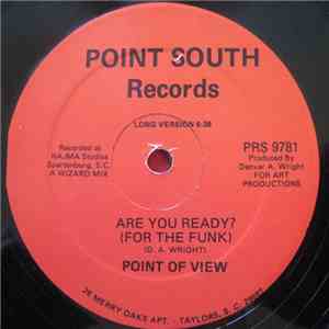 Point Of View  - Are You Ready? (For The Funk) download free