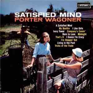 Porter Wagoner - Satisfied Mind download mp3 flac