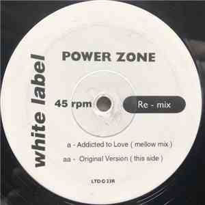 Power Zone - Addicted To Love (Remix) download mp3 flac