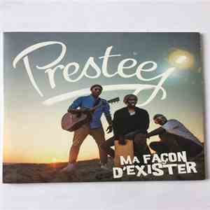 Presteej - Ma façon D'Exister download free Presteej - Ma façon D'Exister download mp3 flac