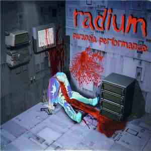 Radium - Paranoia Performance download free