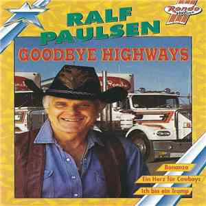 Ralf Paulsen - Goodbye Highway's download free Ralf Paulsen - Goodbye Highway's download mp3 flac