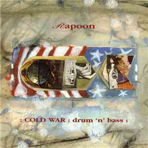 Rapoon - Cold War: Drum 'N' Bass download mp3 flac