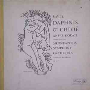 Ravel / Antal Dorati Conducting The Minneapolis Symphony Orchestra - Daphne And Chloë (Complete Recording) download mp3 flac