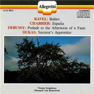 Ravel, Chabrier, Debussy, Dukas, Vienna Symphony, Edouard Van Remoortel - Ravel / Chabrier / Debussy / Dukas download free