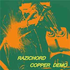 RAZICHORD - Copper Demo download free