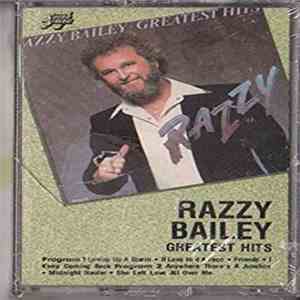 Razzy Bailey - Razzy Bailey Greatest Hits download mp3 flac
