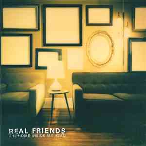 Real Friends - The Home Inside My Head download free