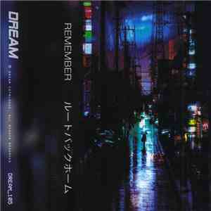 Remember  - ルートバックホーム download mp3 flac