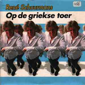 René Schuurmans - Op De Griekse Toer download free