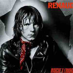Renaud - Marche À L'Ombre download free