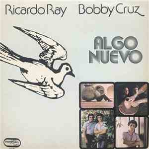 Ricardo Ray & Bobby Cruz - Algo Nuevo download free