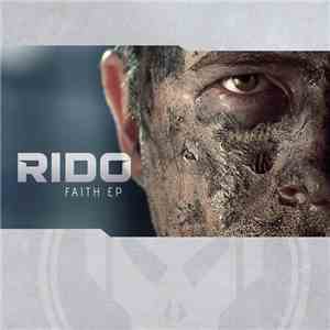 Rido - Faith EP download free Rido - Faith EP download mp3 flac